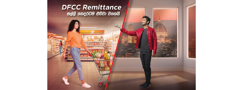 DFCC Remittances Cements Position as Premier Choice for Inward Remittances Providing Maximum Convenience and Benefits Main