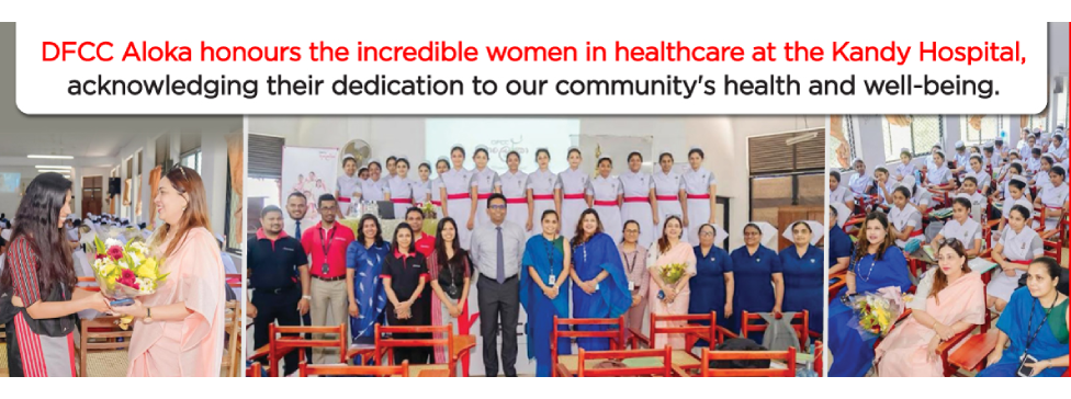 DFCC Aloka Hosts Special Event to Celebrate Women in Healthcare at Kandy General Hospital main