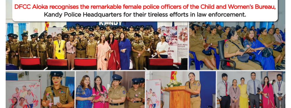 DFCC Aloka Hosts Event to Appreciate Female Police Officers of the Child and Women Bureau in Kandy main