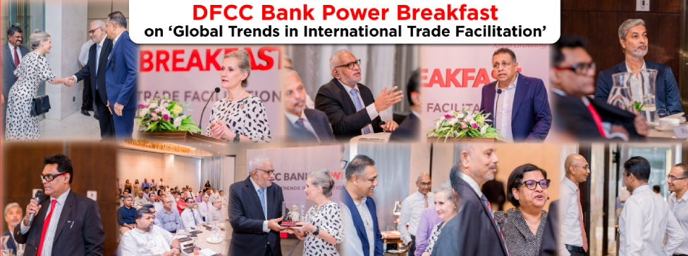 DFCC Bank Hosts a Power Breakfast with the Global ICC Chair in Bid to Empower Trade Customers