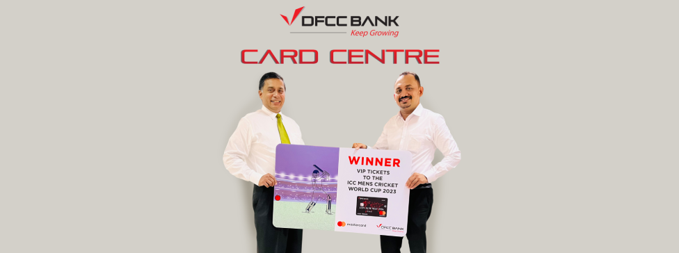 Winners of Spend and Win VIP Tickets for the ICC Men’s Cricket World Cup 2023 with DFCC Bank PLC in partnership with Mastercard
